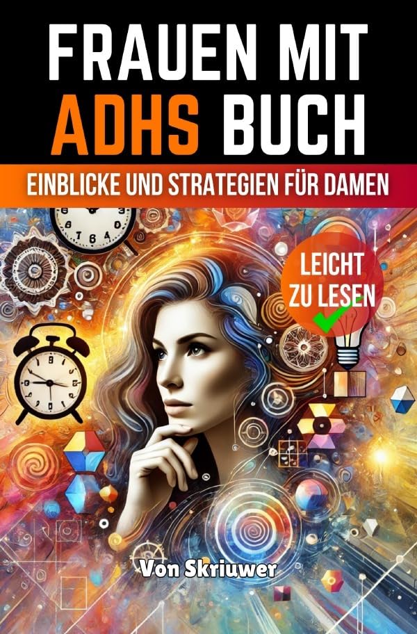 Frauen mit ADHS Buch: Einblicke und Strategien für Damen Health, Nutrition & Fitness