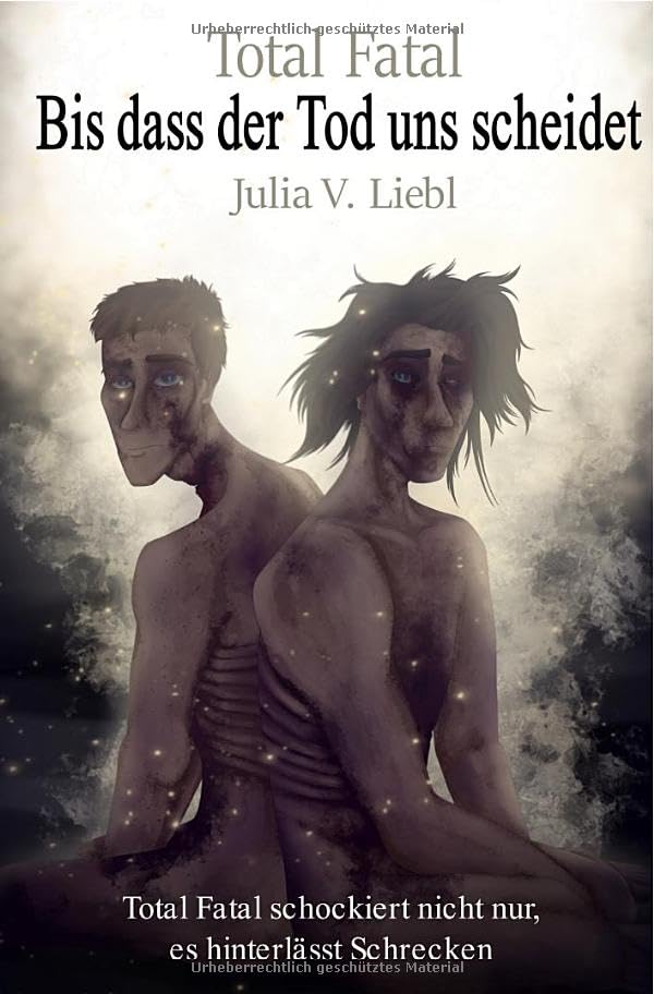 Total Fatal / Bis dass der Tod uns scheidet: Total Fatal Drama