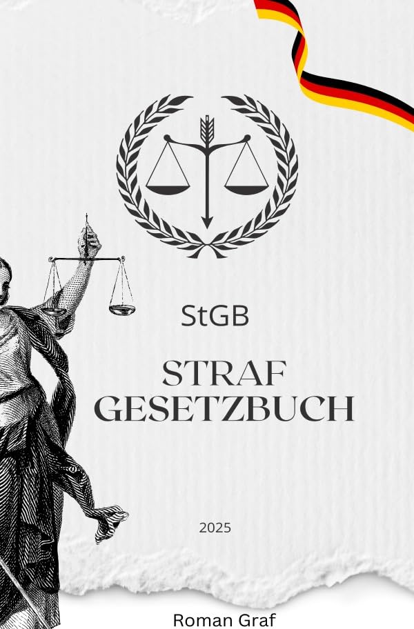 StGB Strafgesetzbuch 2025: DE Law