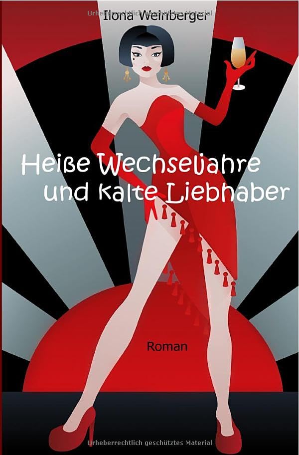 Heiße Wechseljahre und kalte Liebhaber: Roman Humour & Satire