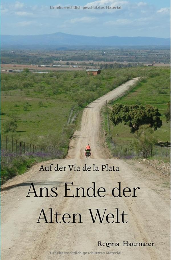 Ans Ende der Alten Welt: Auf der Via de la Plata.DE Travel