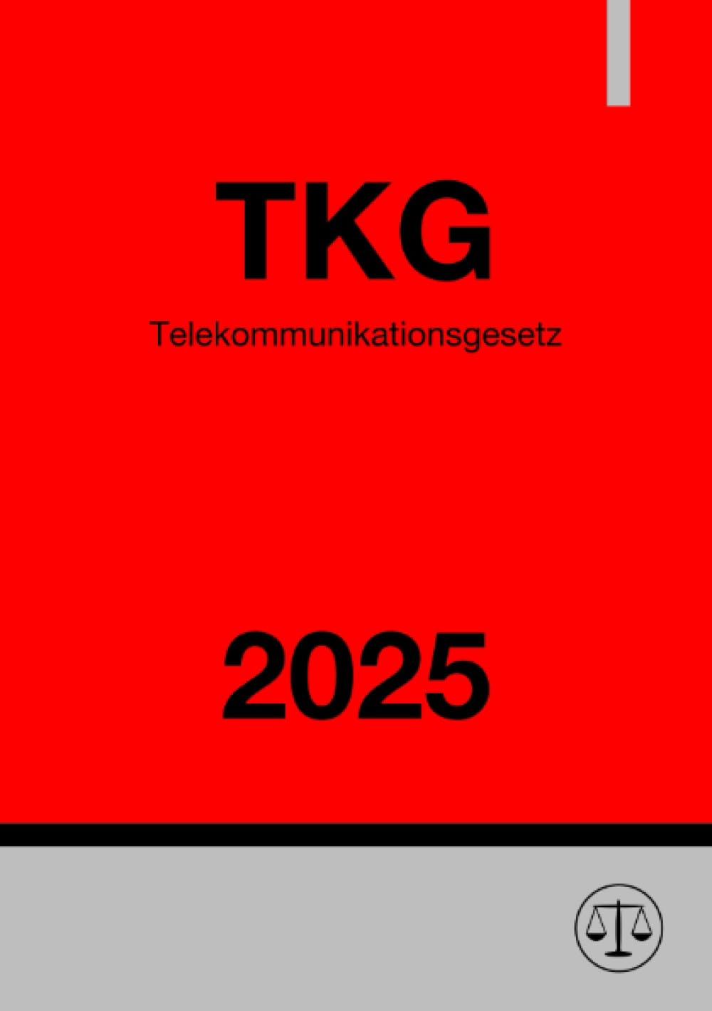 Telekommunikationsgesetz - TKG 2025: DE Law