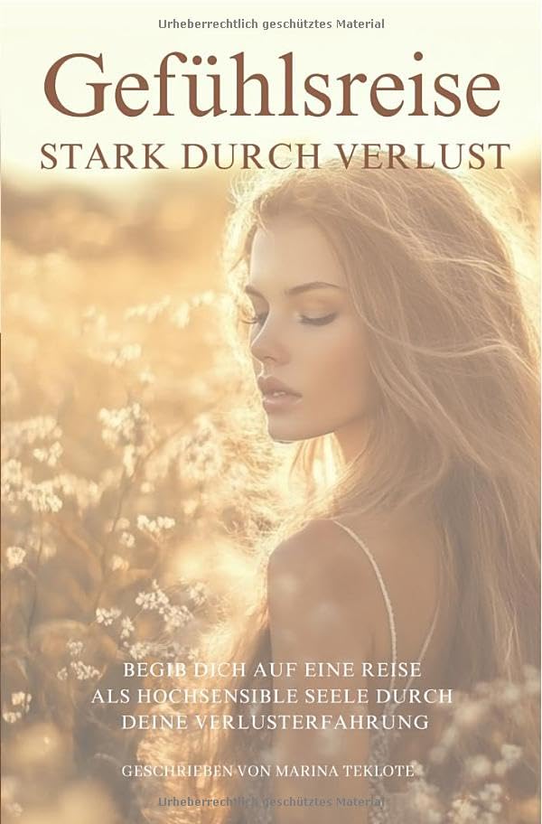 Gefühlsreise - Stark durch Verlust: DE Psychology