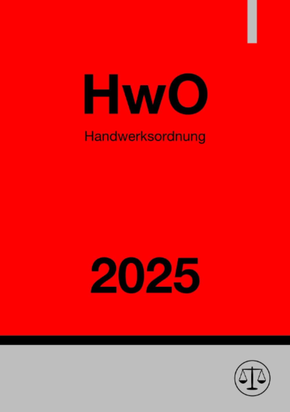 Product Image: Handwerksordnung - HwO 2025: DE