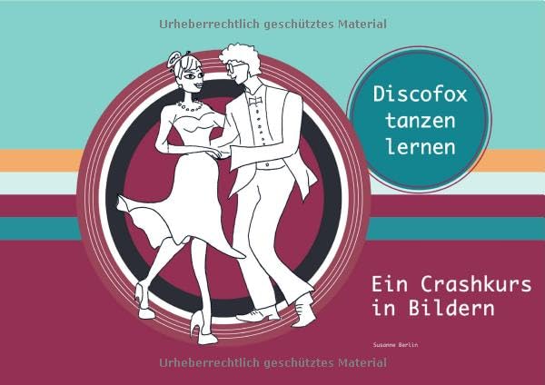 Discofox tanzen lernen: Ein Crashkurs in Bildern Manga