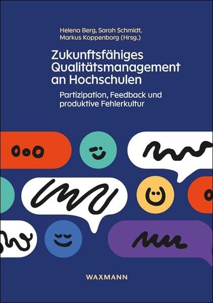 Zukunftsfähiges Qualitätsmanagement an Hochschulen General education