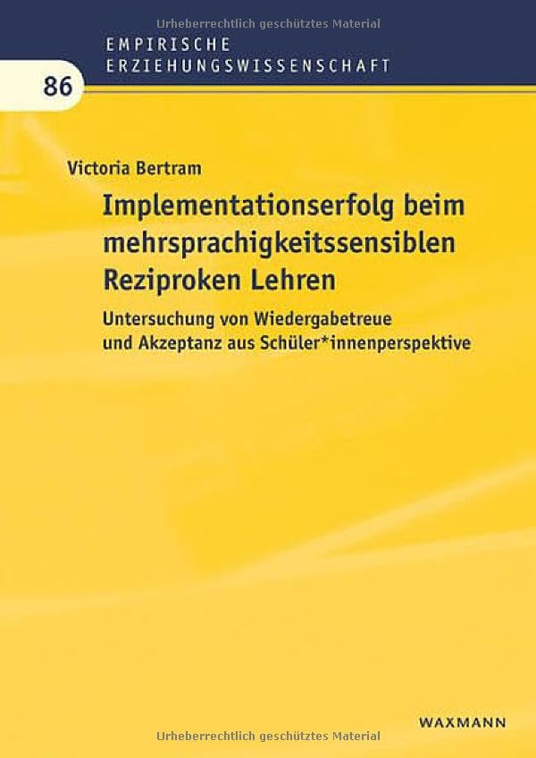 Implementationserfolg beim mehrsprachigkeitssensiblen Reziproken Lehren Social Sciences