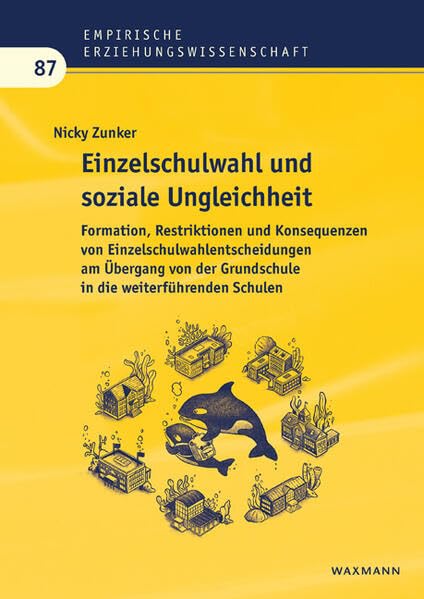 Einzelschulwahl und soziale Ungleichheit Education & Training