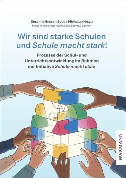 Wir sind starke Schulen und Schule macht stark! Education & Training