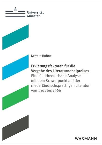 Erklärungsfaktoren für die Vergabe des Literaturnobelpreises Contemporary literature