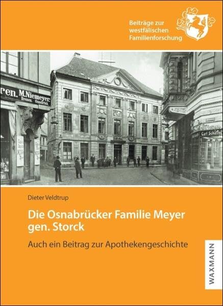 Die Osnabrücker Familie Meyer gen. Storck Medicine
