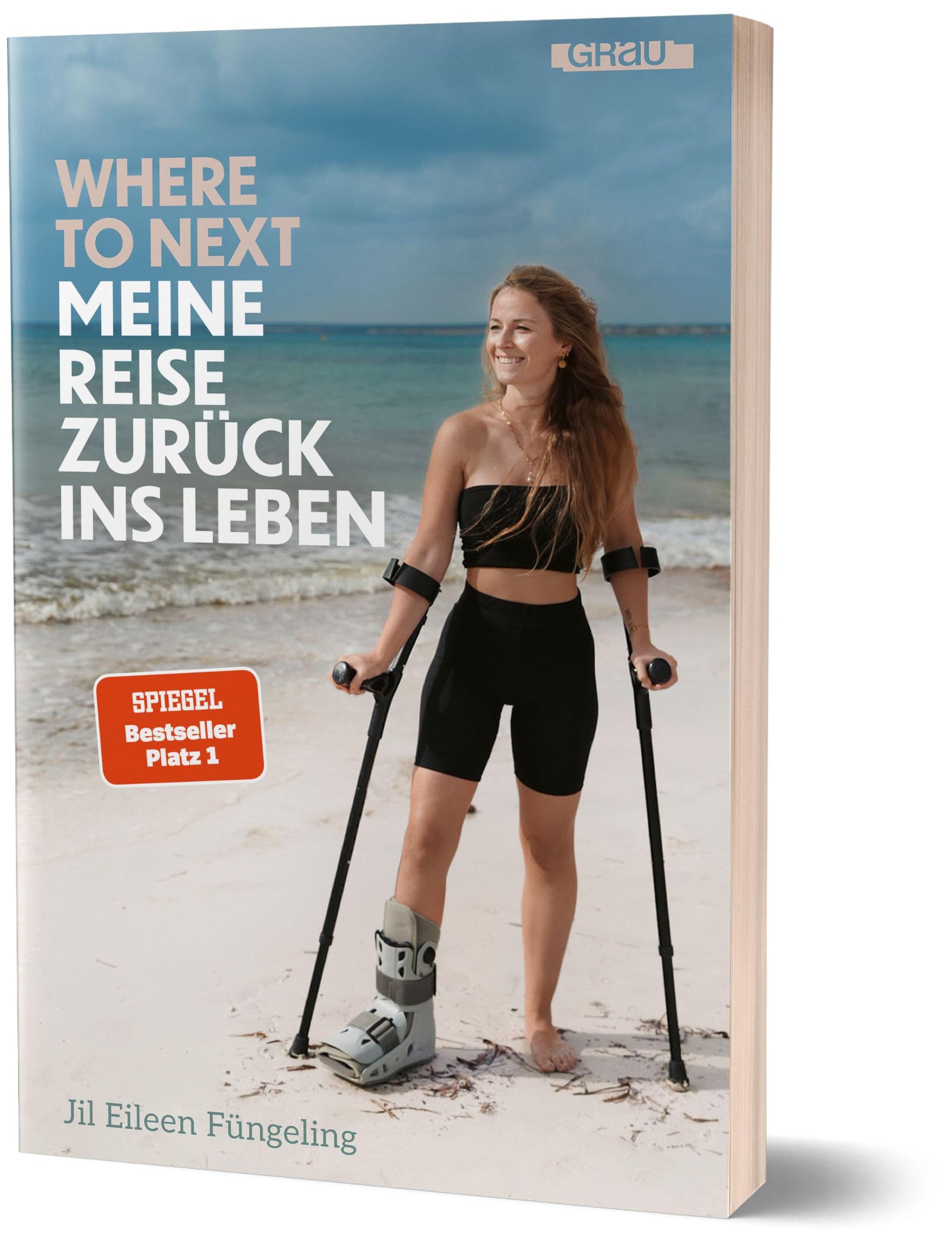 Where to Next. Meine Reise zurück ins Leben Books