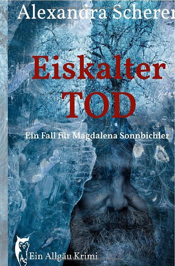 Ein Fall für Magdalena Sonnbichler / Eiskalter Tod: Ein Fall für Magdalena Sonnbichler Humour & Satire