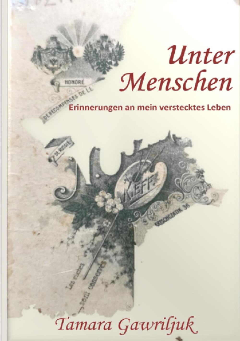 Unter Menschen: Erinnerungen an mein verstecktes Leben Personalities