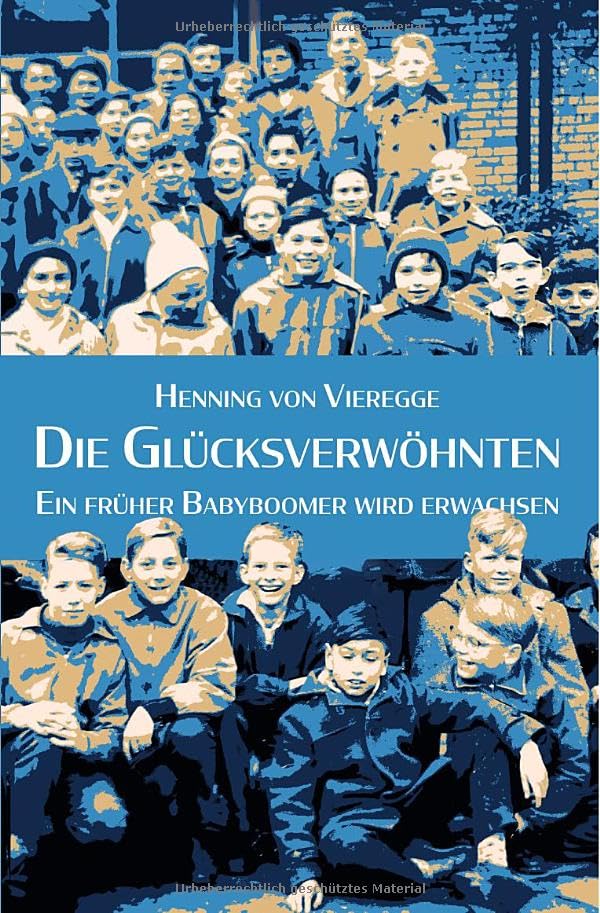 Die Glücksverwöhnten: Ein früher Babyboomer wird erwachsen.DE Personalities