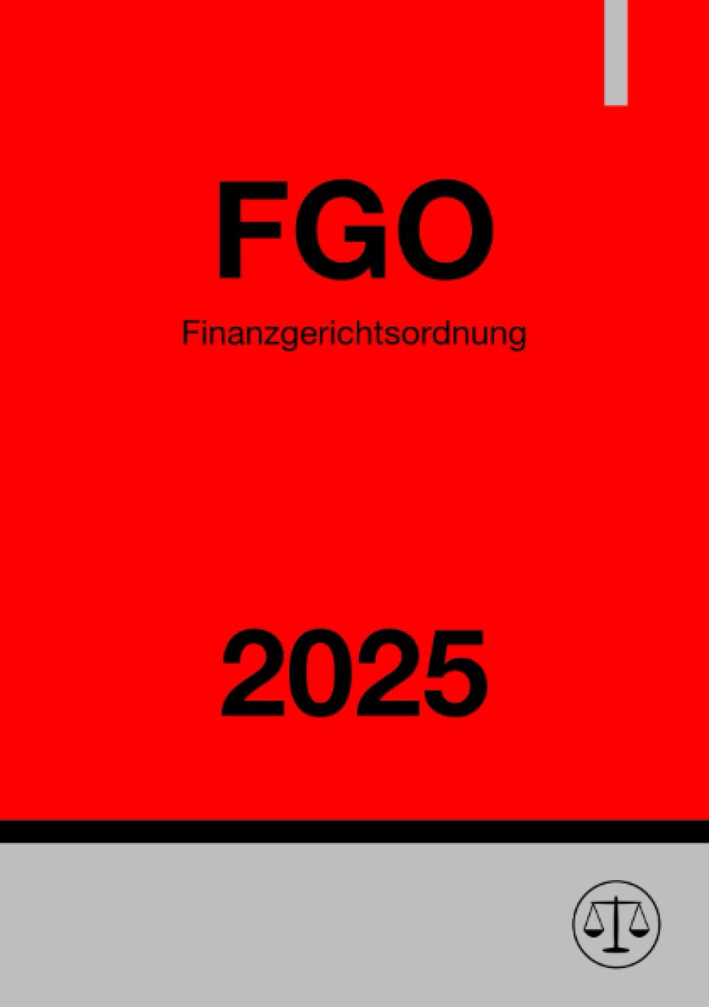Finanzgerichtsordnung - FGO 2025: DE Law