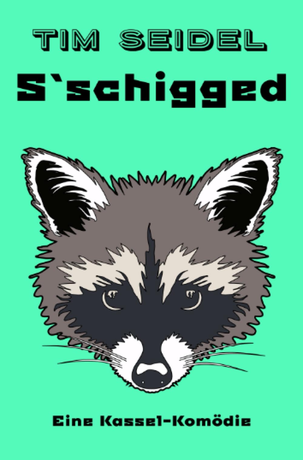S`schigged: Eine Kassel-Komödie Humour & Satire