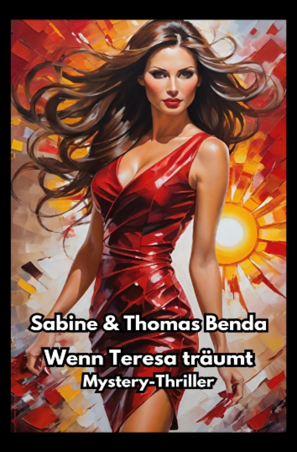 Wenn Teresa träumt: Ein packender Mystery-Thriller mit übernatürlichen Ereignissen Action & Adventure
