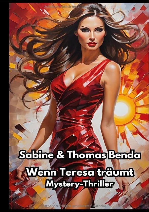 Wenn Teresa träumt: Ein packender Mystery-Thriller mit übernatürlichen Ereignissen Action & Adventure
