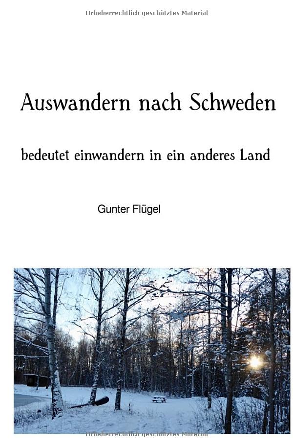 Auswandern nach Schweden: bedeutet einwandern in ein anderes Land Law