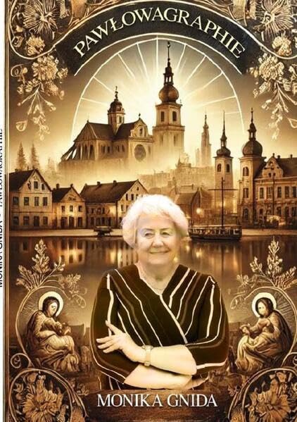 Mein Pawłow: Pawłowagraphie - Erinnerungen, Erlebnisse und Emotionen Personalities