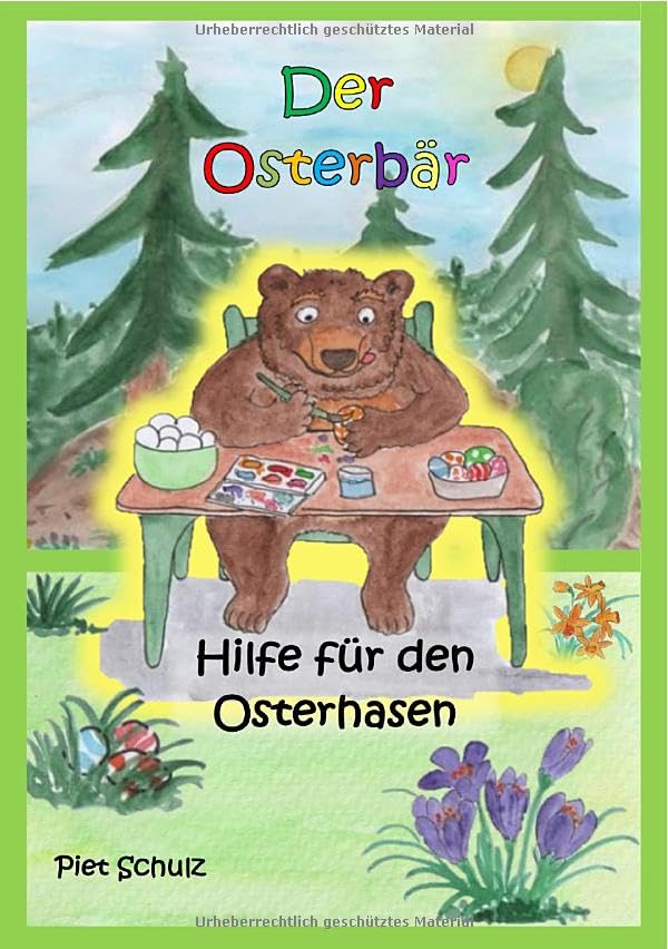 Der Osterbär: Hilfe für den Osterhasen Novels & Short Stories