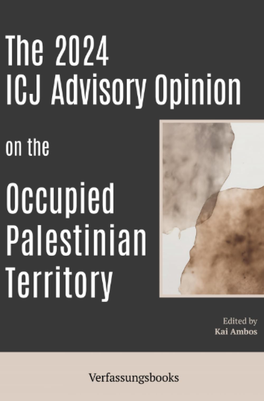 The 2024 ICJ Advisory Opinion on the Occupied Palestinian Territory: DE Law