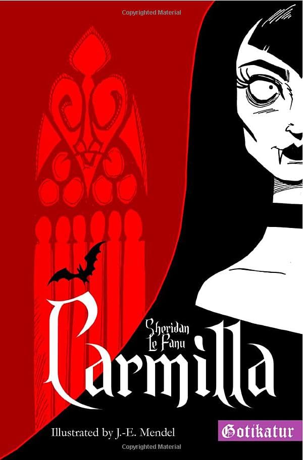 Carmilla: An Illustrated Gothic Novel Drama
