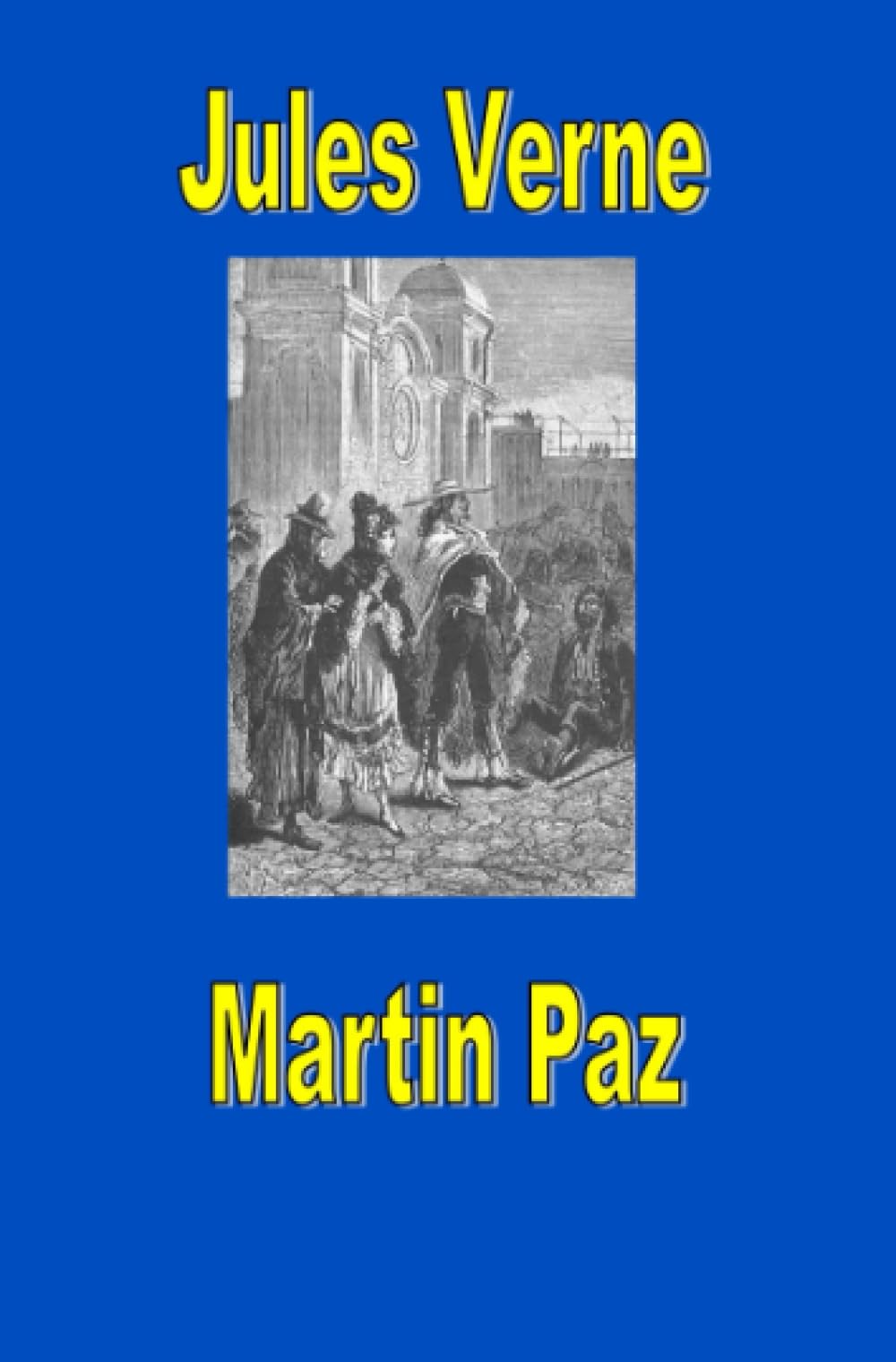 Martin Paz: DE (Jules Vernes außergewöhnliche Reiseromane) Action & Adventure