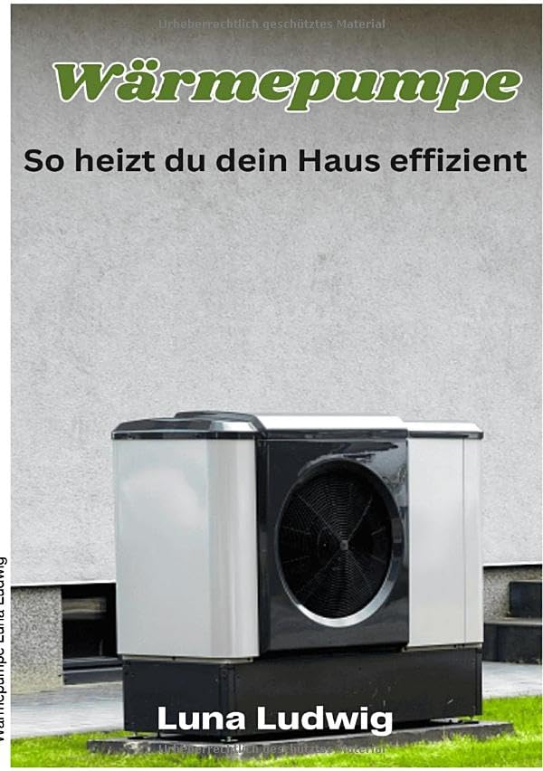 Wärmepumpe: So heizt du dein Haus effizient Hobbies & Crafts