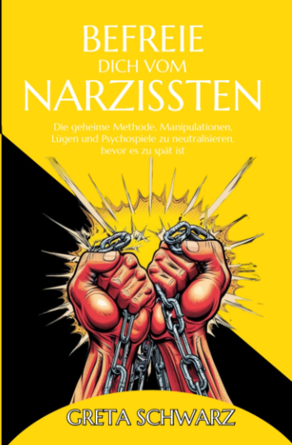 Befreie dich vom Narzissten: Die geheime Methode, Manipulationen, Lügen und Psychospiele zu neutralisieren, bevor es zu spät ist Health, Nutrition & Fitness