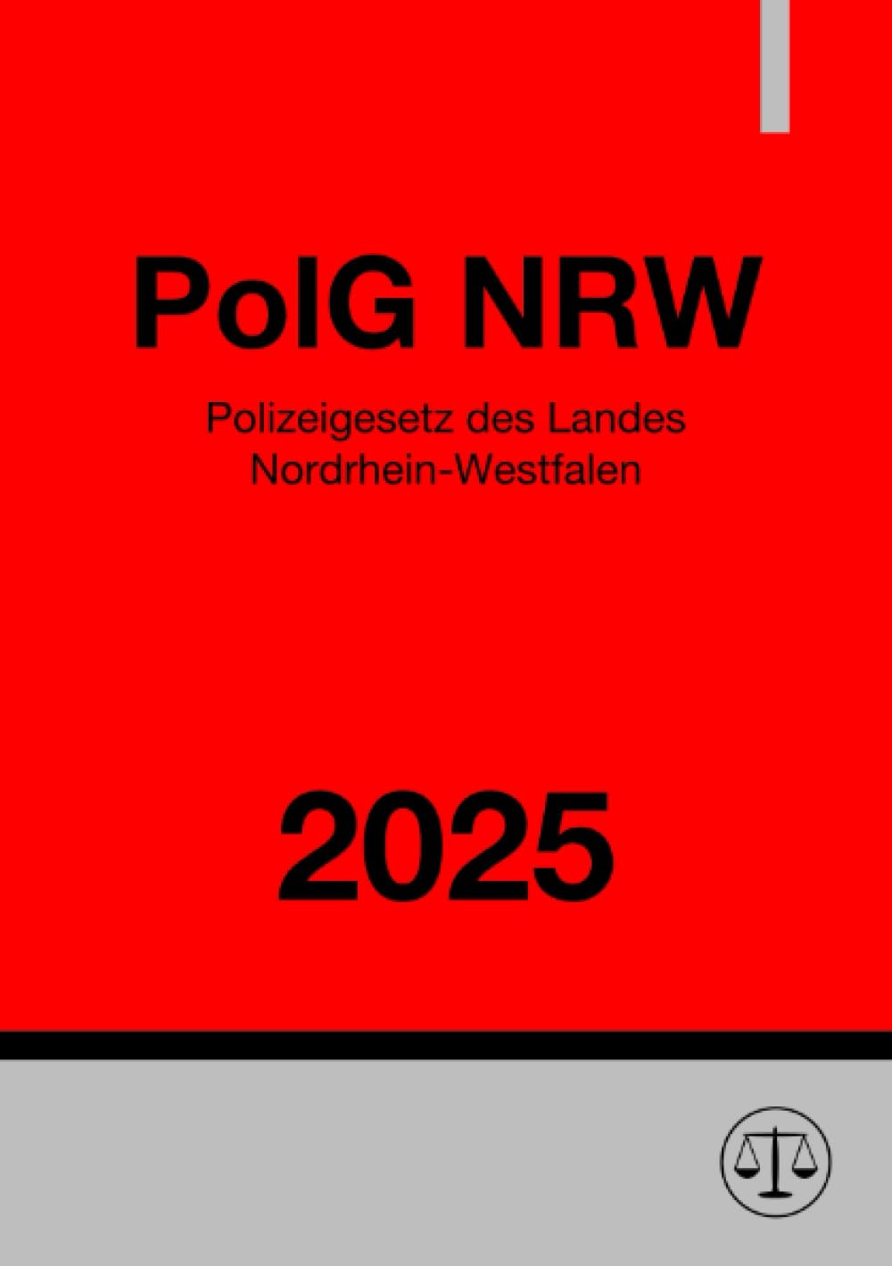 Polizeigesetz Nordrhein-Westfalen - PolG NRW 2025: DE Law