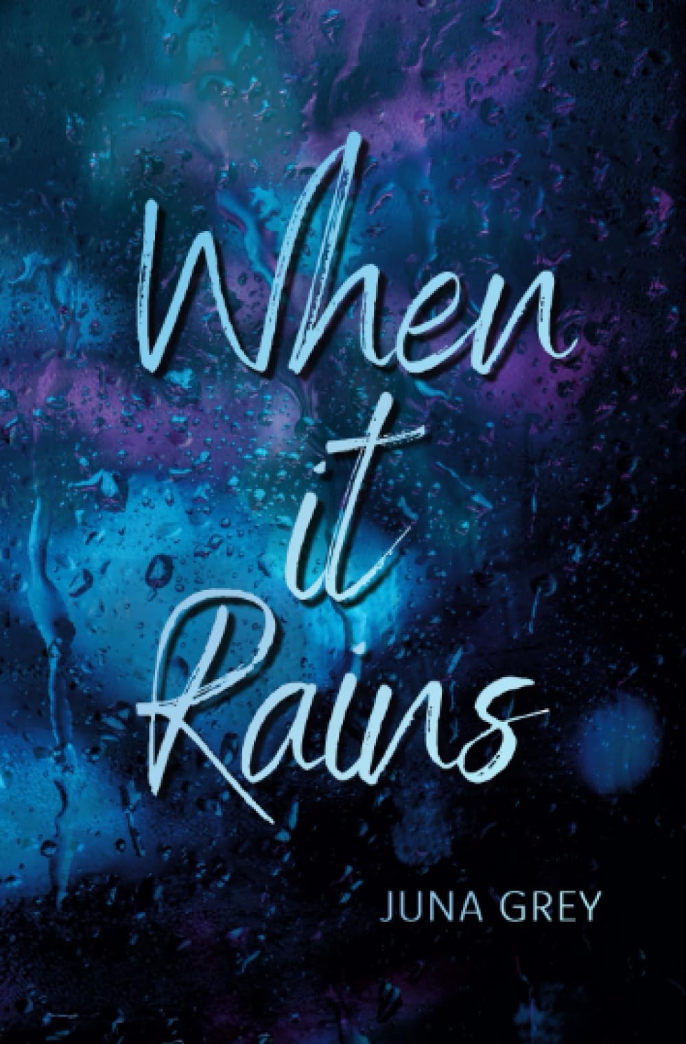When it Rains: Ein emotionaler New Adult I Best Friends to Lovers Liebesroman (Vancouver Dreams Reihe) Contemporary literature Books
