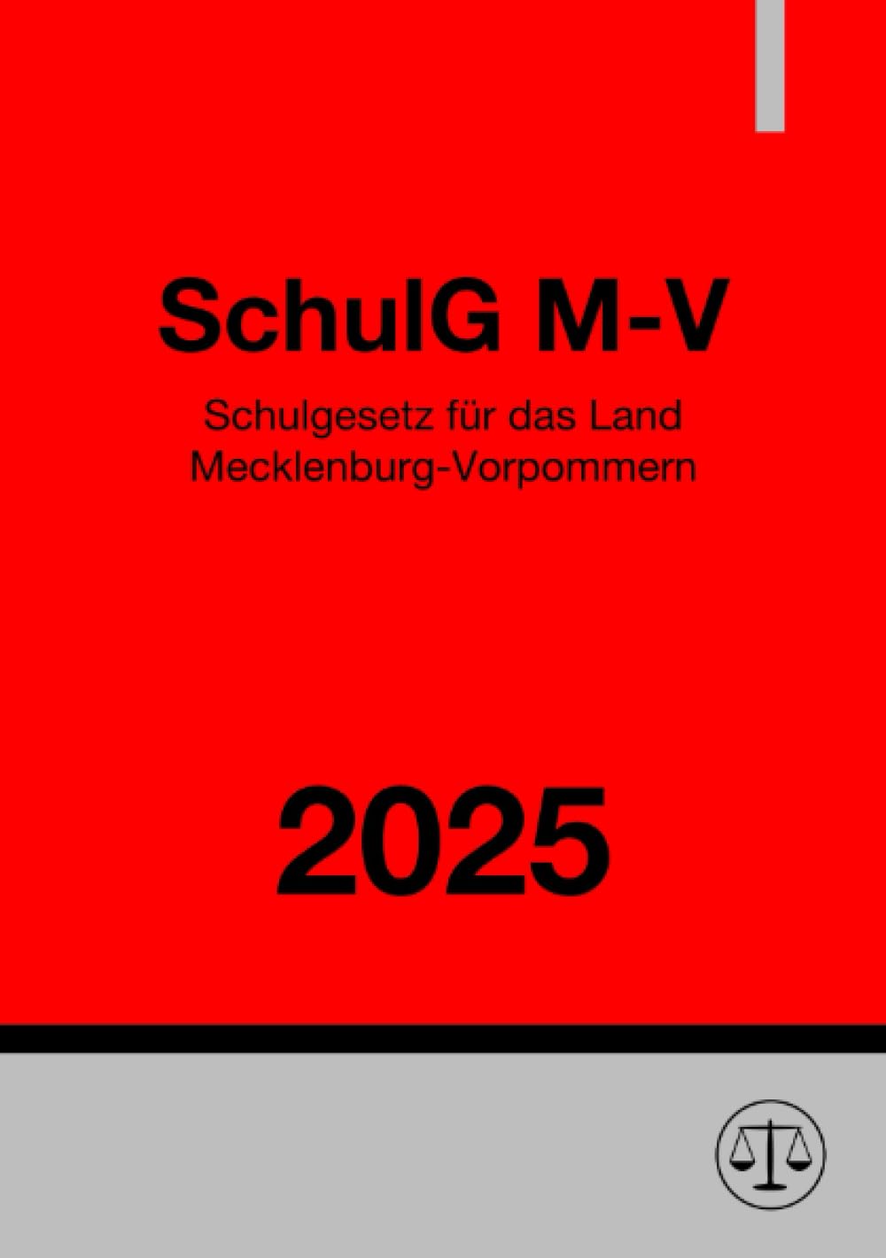 Schulgesetz Mecklenburg-Vorpommern - SchulG M-V 2025: DE Law