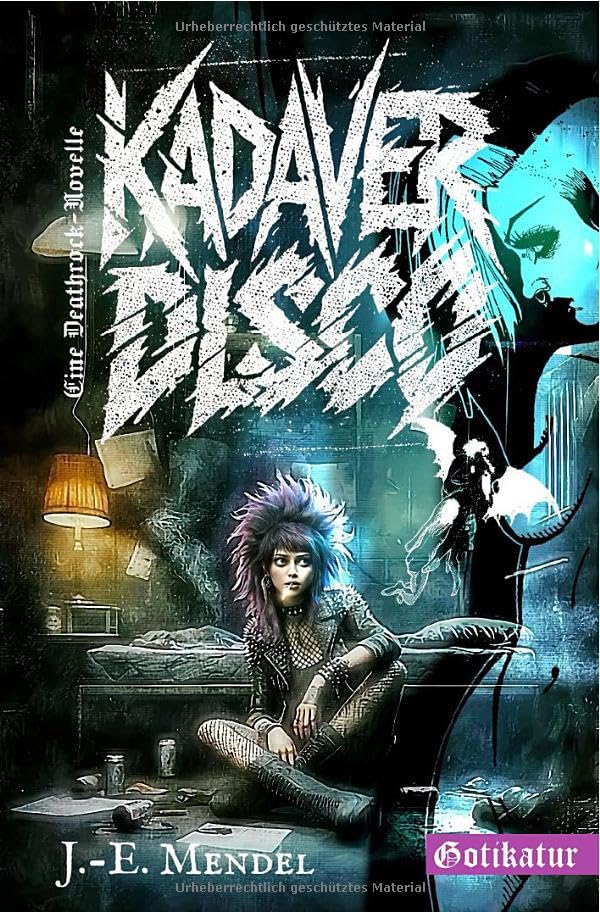Neon Friedhof / Kadaverdisco: Eine Deathrock-Novelle Drama
