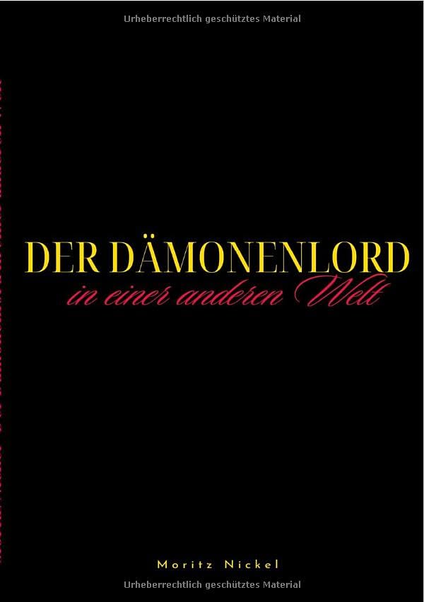 Der Dämonenlord in einer anderen Welt / Der Dämonenlord: in einer anderen Welt (Taschenbuch Edition) Action & Adventure