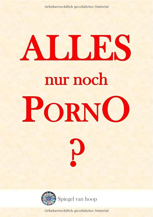 ALLES nur noch PORNO? Psychology