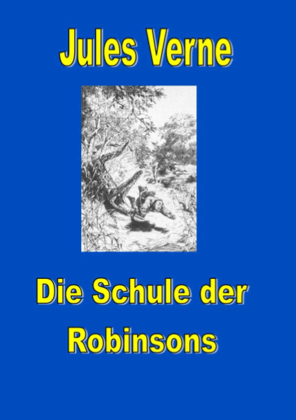 Schule der Robinsons Action & Adventure