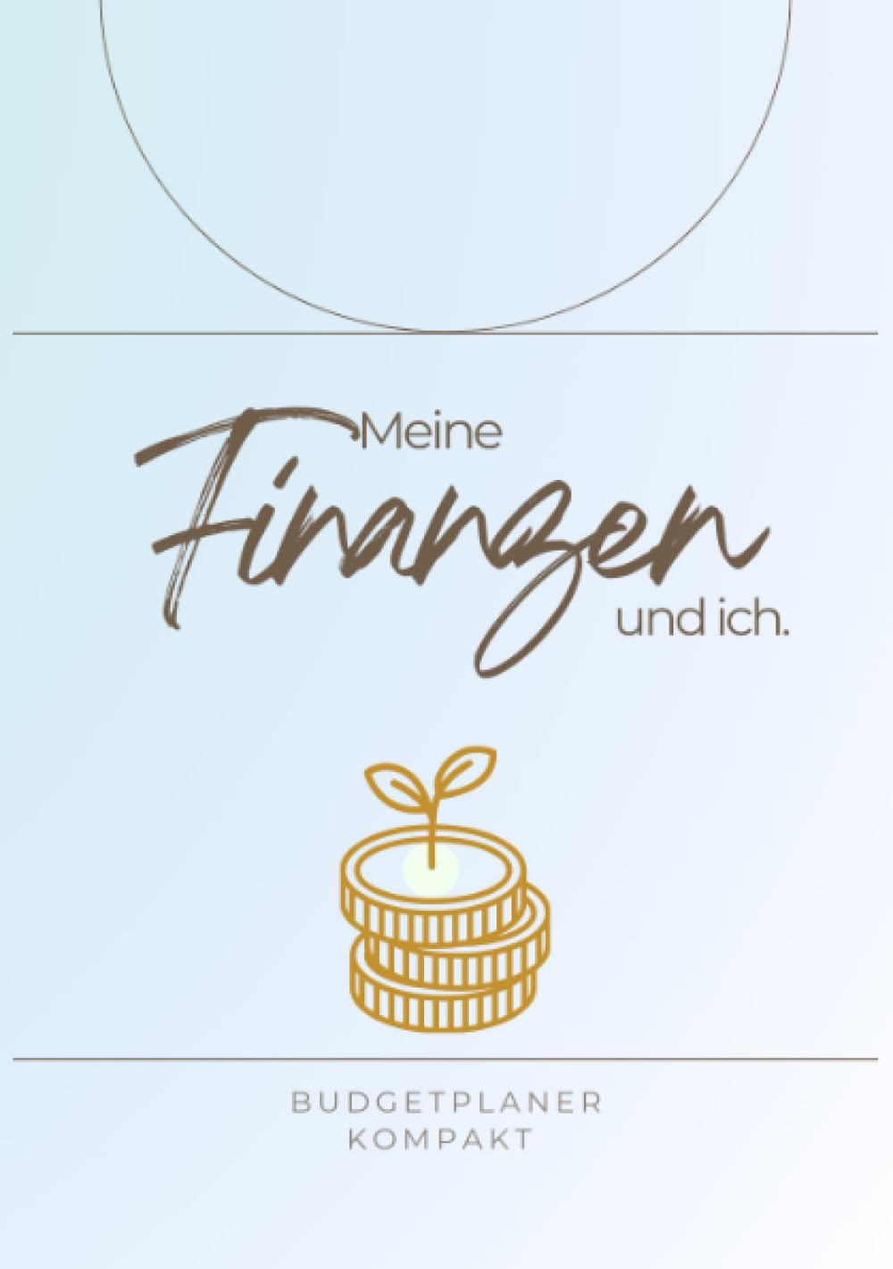 Meine Finanzen und ich: Budgetplaner: Budgetplaner kompakt Law