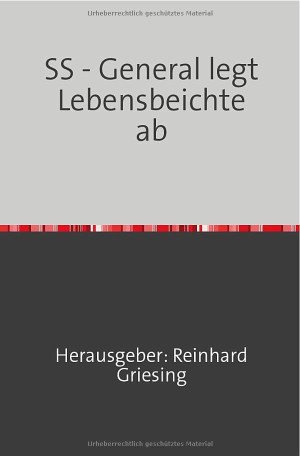 SS - General legt Lebensbeichte ab: "Credo: Mein Weg zu Gott" Drama