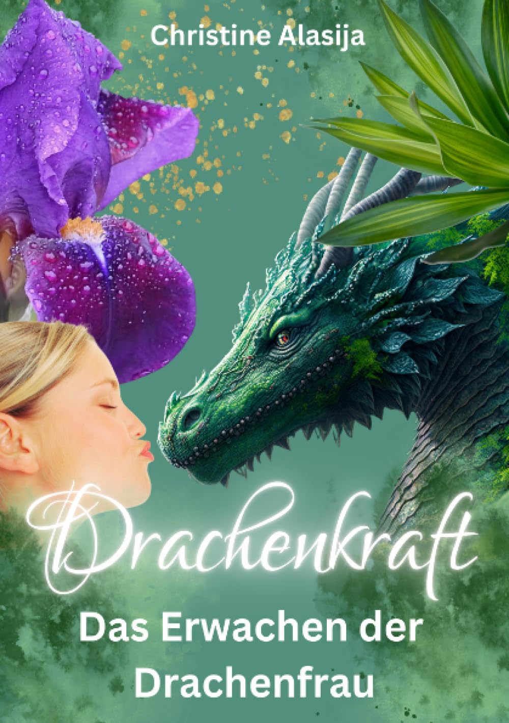 Drachenkraft - Das Erwachen der Drachenfrau Health, Nutrition & Fitness