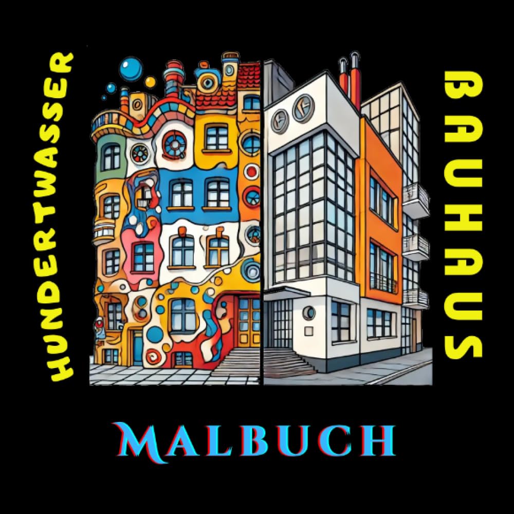 Hundertwasser vs Bauhaus Malbuch Hobbies & Crafts