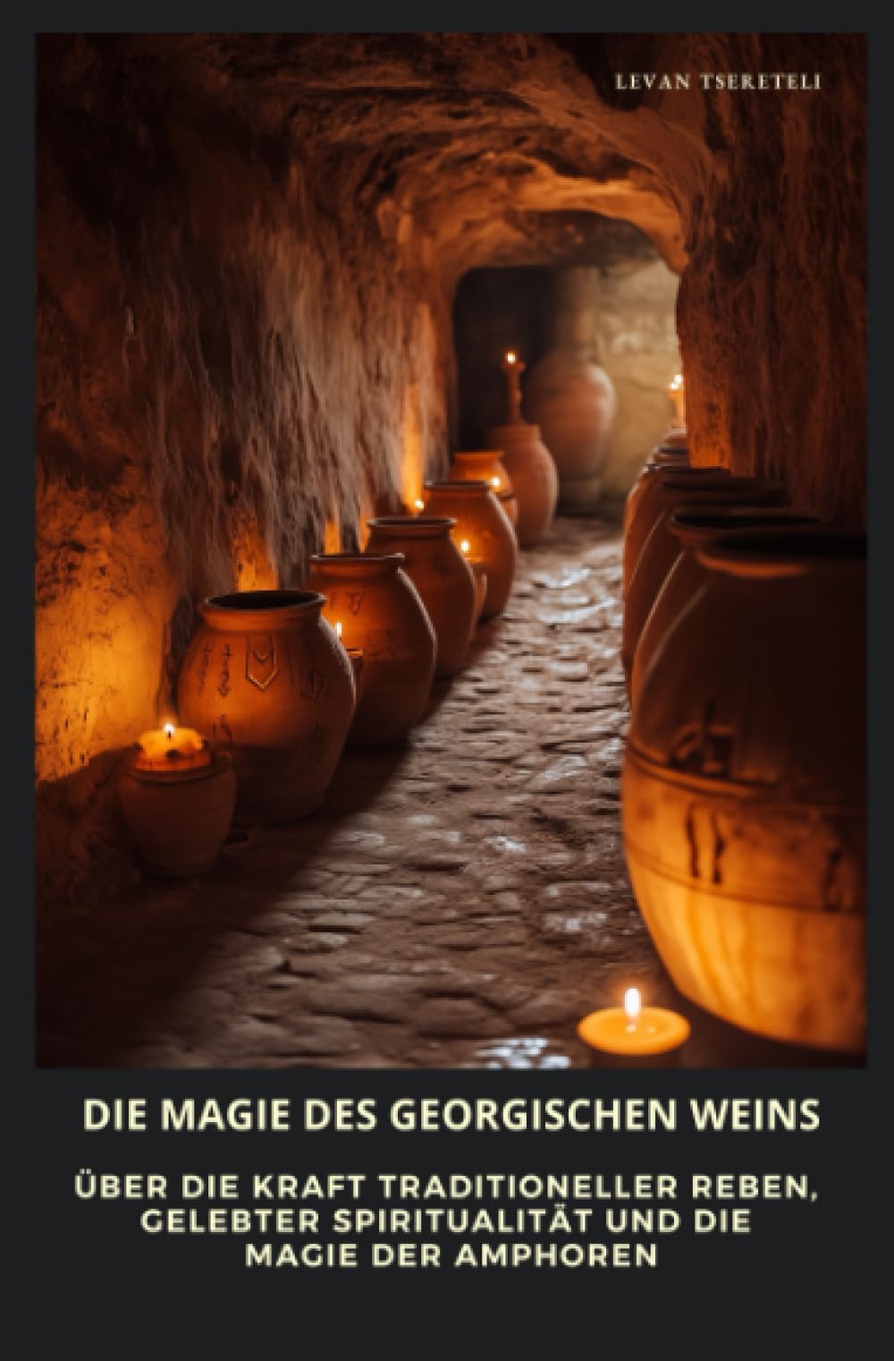 Die Magie des georgischen Weins: Über die Kraft traditioneller Reben, gelebter Spiritualität und die Magie der Amphoren Politics & History