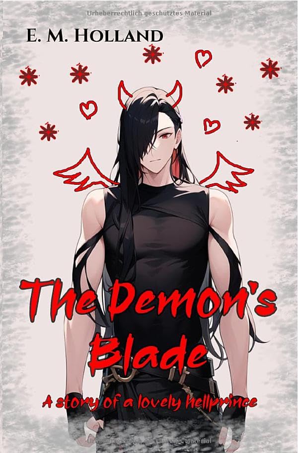 The Devil-Reihe / The Demon's Blade: A story of a lovely hellprince Contemporary literature