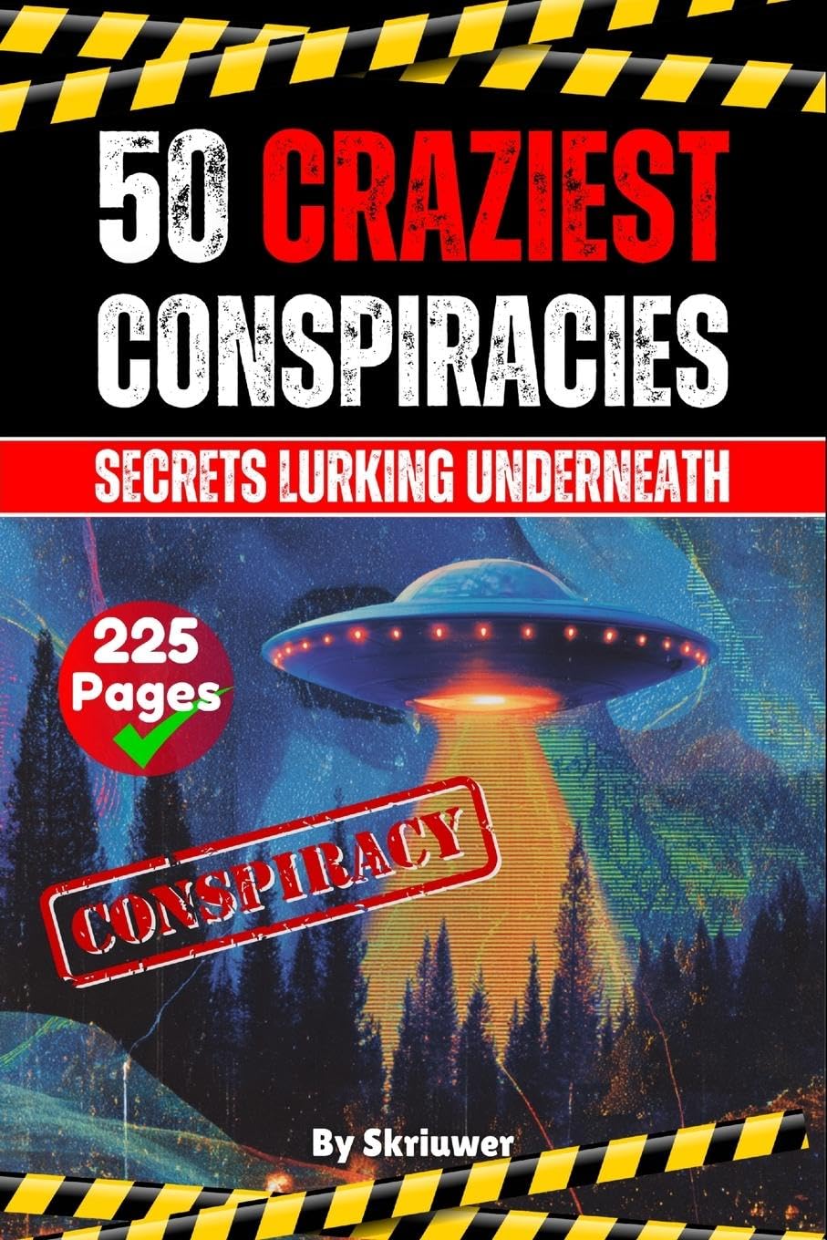 The 50 Craziest Conspiracies Social Sciences