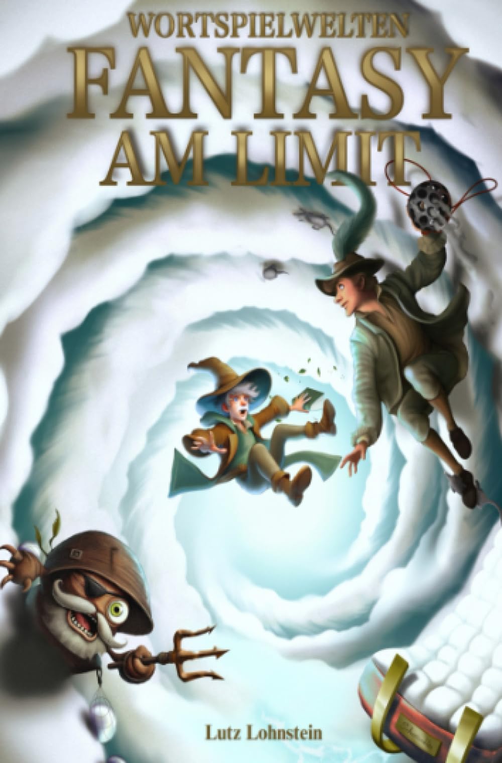 Fantasy am Limit: Wortspielwelten Contemporary literature