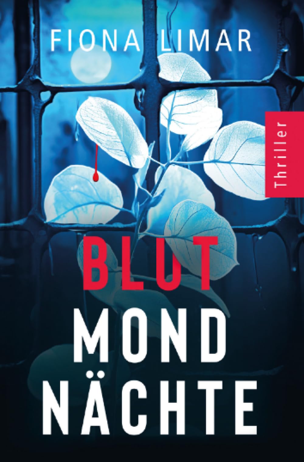 Blutmondnächte: Psychothriller (Psychiatrie-Thriller) Action & Adventure