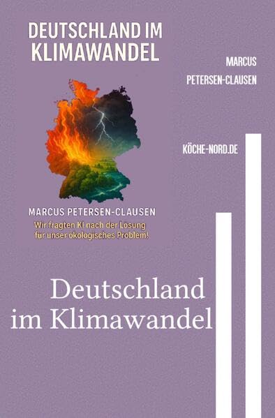 Deutschland im Klimawandel: Wie der Mensch die Folgen unseres Handelns spürt Living & Furnishing