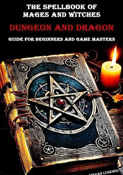 The Spellbook of Mages and Witches – A Dungeon & Dragons Reference Guide for Beginners and Game Masters Film, Art & Culture