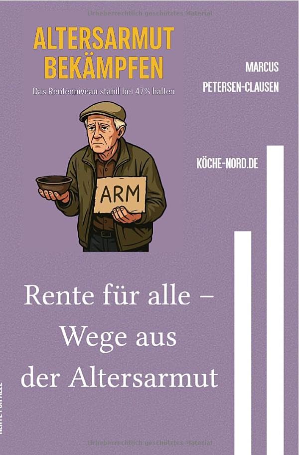 Rente für alle – Wege aus der Altersarmut: Warum unser Rentensystem scheitert – und wie wir es retten können Living & Furnishing